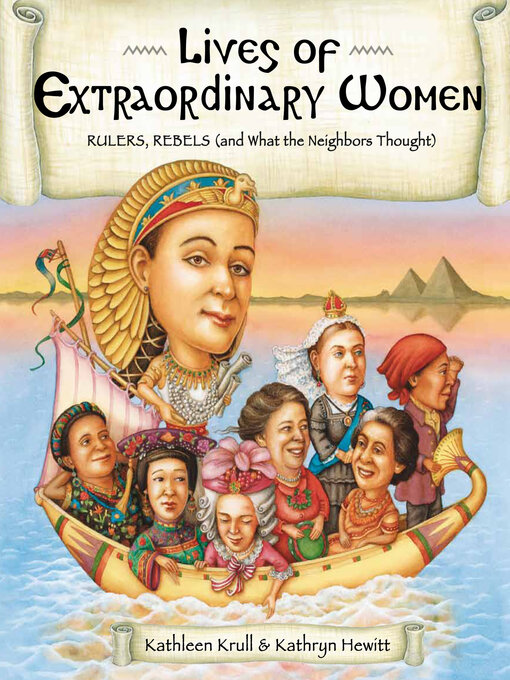 Title details for Lives of Extraordinary Women by Kathleen Krull - Available